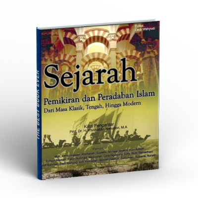 Sejarah Pemikiran dan Peradaban Islam